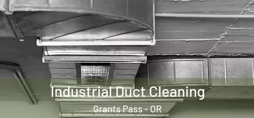  Industrial Duct Cleaning Grants Pass - OR